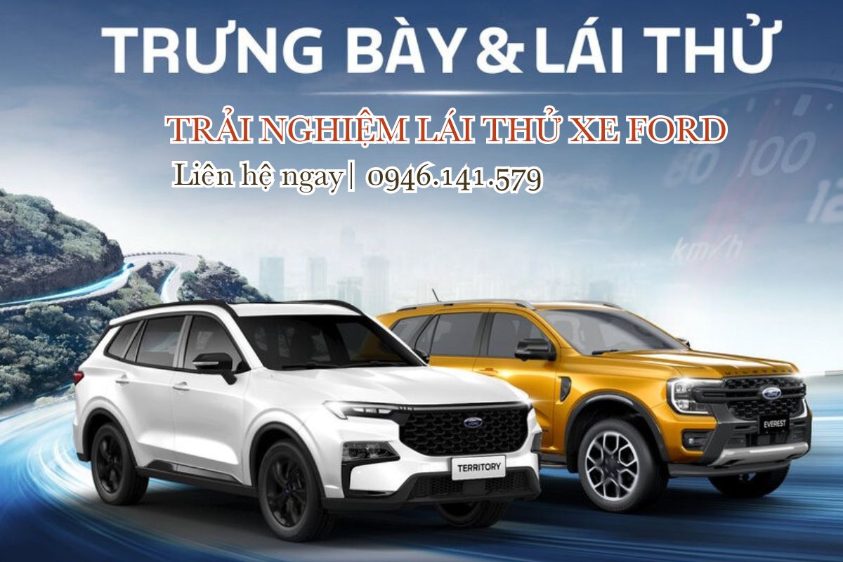TRẢI NGHIỆM LÁI THỬ XE FORD CHÍNH HÃNG TẠI DANA FORD QUẢNG TRỊ
